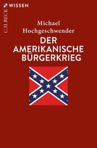 Produktbild: Der amerikanische B&uuml;rgerkrieg