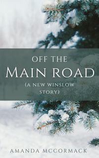 Produktbild: Off the Main Road: A New Winslow Prequel Novella