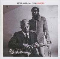 Produktbild: Archie Shepp/Bill Dixon Quartet, T: Archie Shepp/Bill Dixon