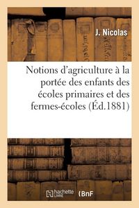 Produktbild: Notions d'agriculture &agrave; la port&eacute;e des enfants des &eacute;coles primaires et des fermes-&eacute;coles