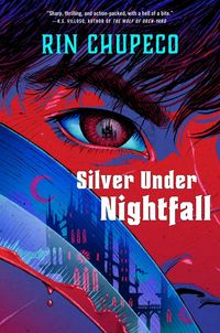 Produktbild: Chupeco, R: Silver Under Nightfall