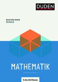Bild vom Artikel Basiswissen Schule  Mathematik 5. bis 10. Klasse vom Autor Günther Rolles