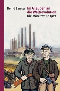 Produktbild: Im Glauben an die Weltrevolution