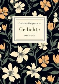 Produktbild: Christian Morgenstern: Gedichte. Neuausgabe
