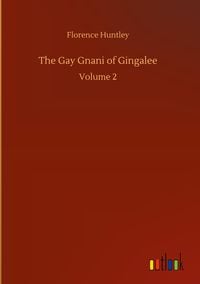 Produktbild: The Gay Gnani of Gingalee
