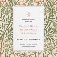 Produktbild: The Lord's Work in the Lord's Way and No Little People