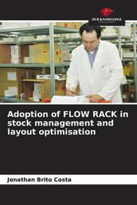 Produktbild: Adoption of FLOW RACK in stock management and layout optimisation