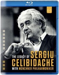 Produktbild: The Legacy of Sergiu Celibidache and M&uuml;nchner Philharmoniker