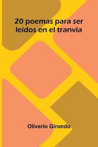 Produktbild: 20 Poemas Para Ser Le dos En El Tranv a