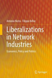 Produktbild: Liberalizations in Network Industries