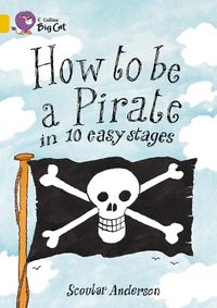 Produktbild: How to Be a Pirate in 10 Easy Stages