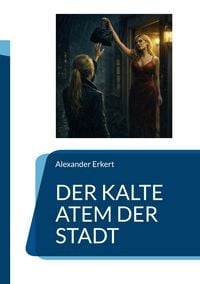 Produktbild: Der kalte Atem der Stadt