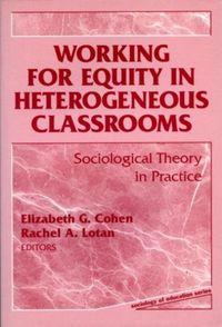 Produktbild: Cohen, E: Working for Equity in Heterogeneous Classrooms
