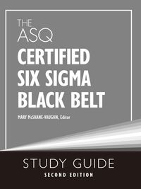 Produktbild: The ASQ Certified Six Sigma Black Belt Study Guide
