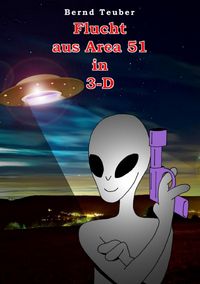 Produktbild: Flucht aus Area 51 in 3-D