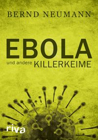 Produktbild: Ebola und andere Killerkeime