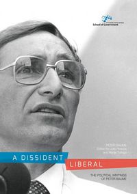 Produktbild: A Dissident Liberal: The Political Writings of Peter Baume