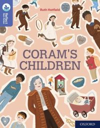 Produktbild: Oxford Reading Tree TreeTops Reflect: Oxford Reading Level 17: Coram's Children