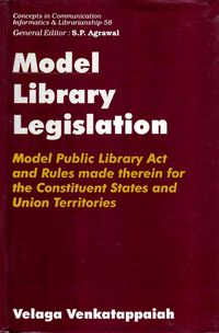 Produktbild: Model Library Legislation Model Public Library Act and Rules Made Therein for the Constituent States and Union Territories (Concepts in Communication