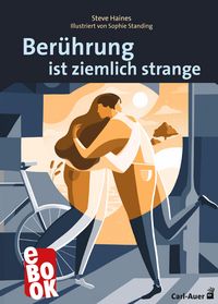 Produktbild: Ber&uuml;hrung ist ziemlich strange