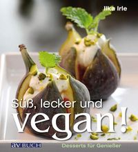 Produktbild: S&uuml;&szlig;, lecker und vegan