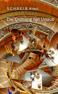 Produktbild: Die Ordnung hat Urlaub