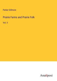 Produktbild: Prairie Farms and Prairie Folk
