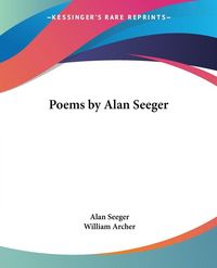 Produktbild: Seeger, A: Poems by Alan Seeger