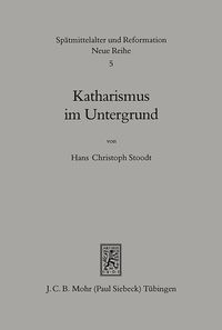 Bild vom Artikel Katharismus im Untergrund vom Autor Hans Ch. Stoodt