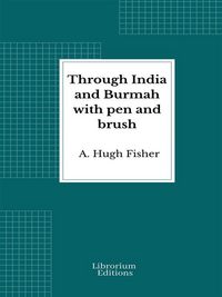 Produktbild: Through India and Burmah with pen and brush
