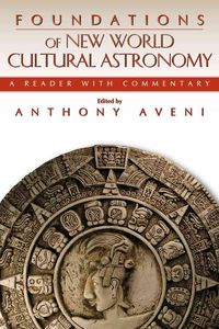 Produktbild: Foundations of New World Cultural Astronomy