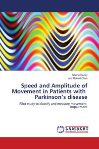 Produktbild: Speed and Amplitude of Movement in Patients with Parkinson's disease