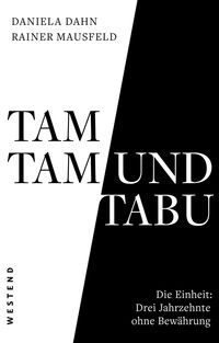 Bild vom Artikel Tamtam und Tabu vom Autor Daniela Dahn