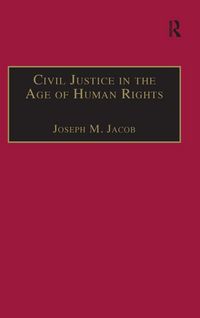 Produktbild: Civil Justice in the Age of Human Rights