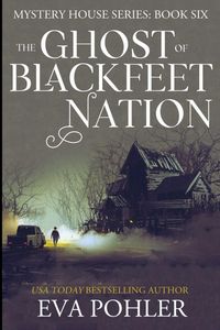 Produktbild: The Ghost of Blackfeet Nation