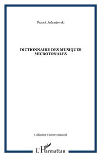 Produktbild: Dictionnaire des musiques microtonales