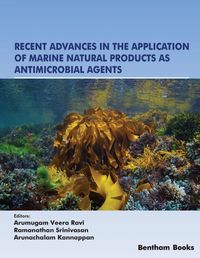 Produktbild: Recent Advances in the Application of Marine Natural Products as Antimicrobial Agents