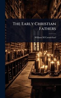 Produktbild: The Early Christian Fathers