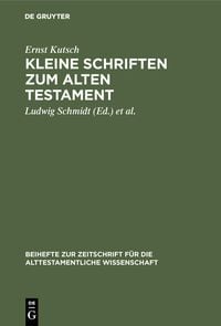 Produktbild: Kleine Schriften zum Alten Testament