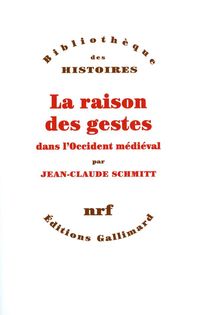 Produktbild: La raison des gestes dans l'Occident m&eacute;di&eacute;val