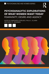 Bild vom Artikel Psychoanalytic Explorations of What Women Want Today vom Autor Margarita Cereijido