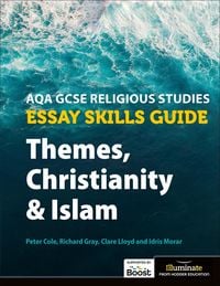 Produktbild: AQA GCSE Religious Studies Essay Skills Guide: Themes, Christianity and Islam