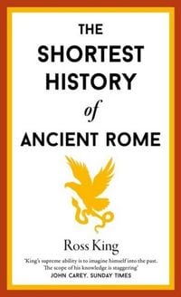 Produktbild: The Shortest History of Ancient Rome