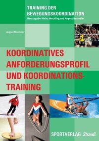 Produktbild: Koordinatives Anforderungsprofil und Koordinationstraining