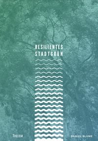 Produktbild: Resilientes Stadtgr&uuml;n