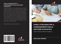 Produktbild: Sfide E Strategie Per Il Coordinamento Della Gestione Scolastica