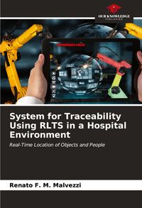 Produktbild: System for Traceability Using RLTS in a Hospital Environment