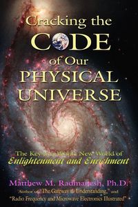 Produktbild: Cracking The Code of Our Physical Universe