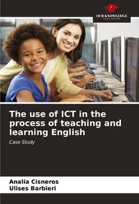 Produktbild: The use of ICT in the process of teaching and learning English