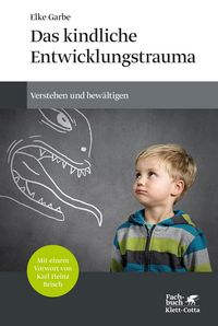 Produktbild: Das kindliche Entwicklungstrauma
